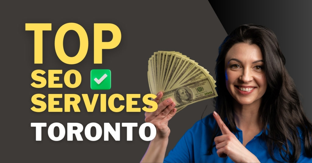 Top SEO Services Toronto Boost Rankings & Drive Local Leads