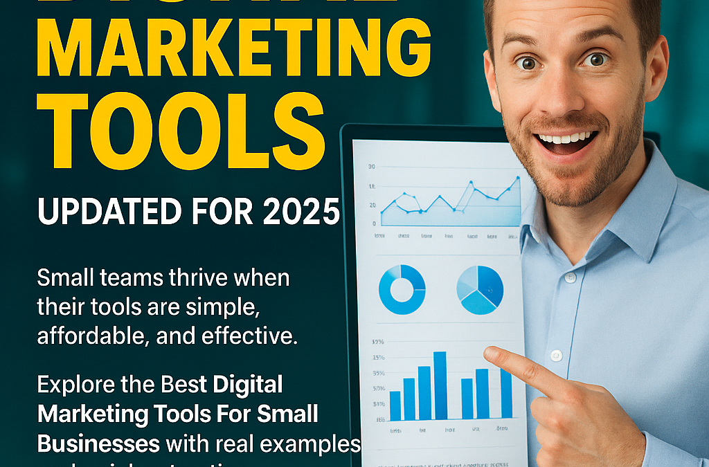 Best Digital Marketing Tools For Small Businesses: Smarter Wins