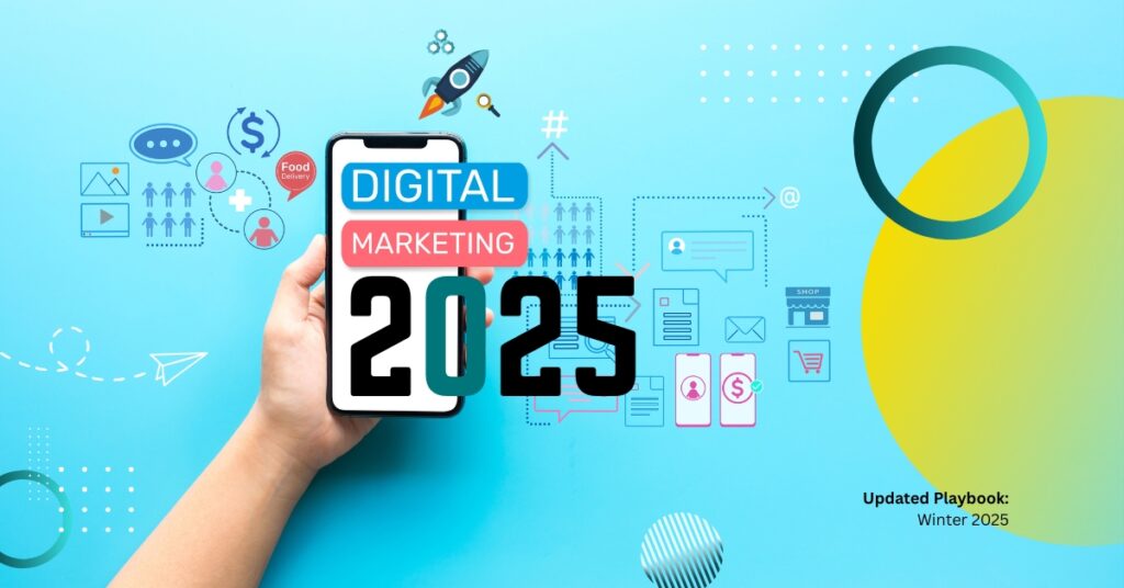 Ultimate Guide To Digital Marketing In 2025