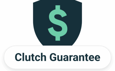 Why We Back Every New Client With the Clutch Guarantee